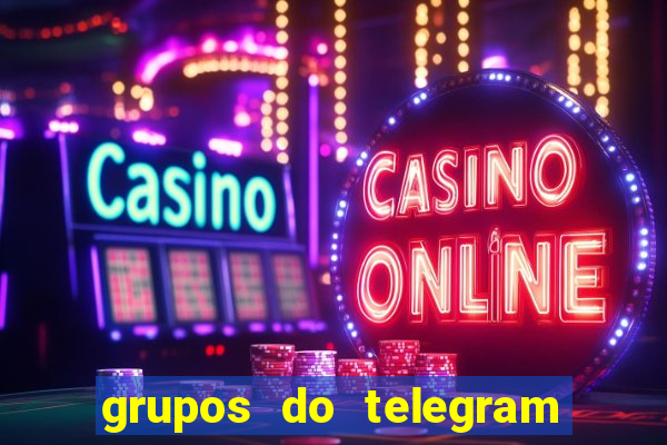 grupos do telegram mais 18